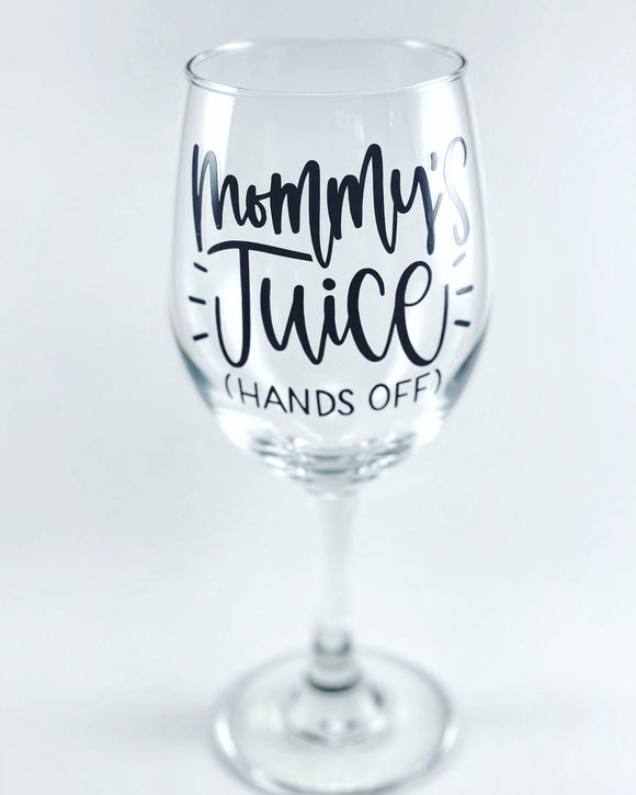 Mommy Juice Wine Glass